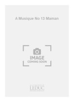CHARLES-HENRY BOITE A MUSIQUE NO 13 MAMAN PIANO BOOK PIANO