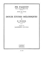 HENRI BUSSER: 12 ETUDES MELODIQUES (SAXOPHONE SOLO)