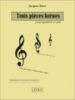 JACQUES IBERT: 3 PIECES BREVES