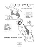 CLAUDE DELVINCOURT: CROQUEMBOUCHES NO.1: OMELETTE AU RHUM (PIANO SOLO) PIANO