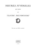 CLAUDE DELVINCOURT: HEURES JUVENILES NO.10 (PIANO SOLO) PIANO