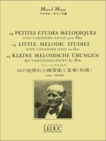 MOYSE M: 24 PETITES ETUDES MELODIQUES AVEC VARIATIONS FLUTE TRAVERSIERE