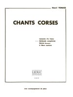 HENRI TOMASI: CHANTS CORSES NO.2: SERENADE COMPLAINTE (MED) (VOICE & PIANO)