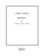 LASZLO LAJTHA: MOTET OP.8 (VOICE & PIANO)