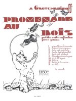 ALEKSANDR TIKHONOVICH GRETCHANINOV: PROMENADE AU BOIS OP.143, PETITE SUITE ENFANTINE (PIANO SOLO) PI