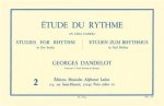 GEORGES DANDELOT : ETUDE DU RYTHME - VOLUME 2