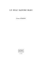 STRAUSS J. DARCIEUX BEAU DANUBE BLEU 4 PART MALE CHOIR A CAPPELLA