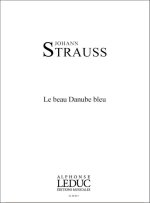 STRAUSS J. DARCIEUX BEAU DANUBE BLEU 2 EQUAL VOICES & PIANO BOOK