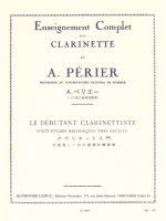 A. PERIER: LE DEBUTANT CLARINETTISTE - VINGT ETUDES MELODIQUES TRES FACILES