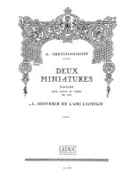 ALEKSANDR TIKHONOVICH GRETCHANINOV: SUITE MINIATURE OP.145, NO.7: SOUVENIR DE L'AMI LOINTAIN (FLUTE
