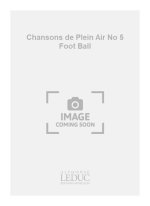 BUSSER CHANSONS DE PLEIN AIR NO 5 FOOT BALL 3 PART A CAPPELLA CHORAL