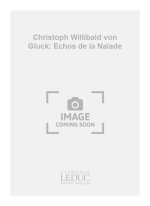 CHRISTOPH WILLIBALD VON GLUCK: ECHOS DE LA NAIADE (CLASSIQUES NO.44) (CLARINET & PIANO)