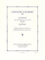 PAUL TAFFANEL/PHILIPPE GAUBERT: 3 CADENCES FOR MOZART'S FLUTE CONCERTO IN G MAJOR