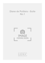 JACQUES IBERT: DIANE DE POITIERS - SUITE NO.1 (ORCHESTRA)