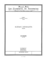 ROBERT ALEXANDER SCHUMANN: REVERIE OP.15, NO.7 (CLASSIQUES NO.55) (SAXOPHONE-ALTO & PIANO)