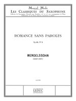 FELIX JACOB LUDWIG MENDELSSOHN BARTHOLDY: ROMANCE SANS PAROLES NO.3 (CLASSIQUES NO.60) (SAXOPHONE-AL