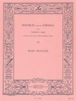 RENE DUCLOS: DOUBLES SUR UN CHORAL (TROMBONE/PIANO)