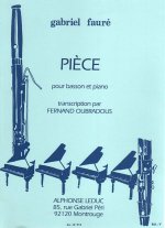 GABRIEL FAURE: PIECE (BASSOON/PIANO)