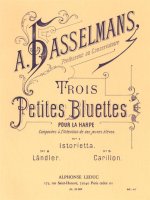 ALPHONSE HASSELMANS: 3 PETITES BLUETTES OP.28 (HARP SOLO)