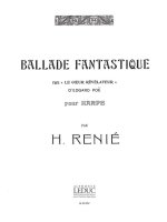 RENIE HENRIETTE BALLADE FANTASTIQUE HARP SOLO BOOK