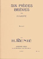 HENRIETTE RENIE: 6 PIECES BREVES (HARP SOLO)