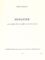 RENE GUILLOU: SONATINE (ALTO SAXOPHONE & PIANO)