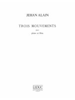 JEHAN ARISTE ALAIN: 3 MOUVEMENTS (FLUTE & PIANO)