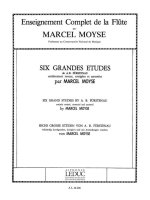 MARCEL MOYSE: 6 GRANDES ETUDES DE FURSTENAU (FLUTE SOLO)