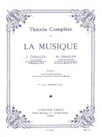 J. CHAILLEY/H. CHALLAN: THEORY COMPLETE DE LA MUSIQUE - VOL. 1