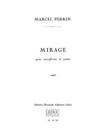 M. PERRIN: MIRAGE (SAXOPHONE-ALTO & PIANO)