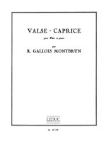 RAYMOND GALLOIS-MONTBRUN: VALSE-CAPRICE (FLUTE & PIANO)