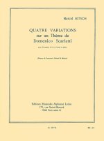 QUATRE VARIATIONS SUR UN THEME DE DOMENICO SCARLATTI POUR TROMPETTE (OU CORNET) ET PIANO TROMPETTE