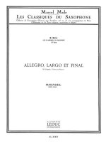 GEORGE FRIDERIC HANDEL: ALLEGRO, LARGO ET FINALE OP.1 NO.12 (ALTO SAXOPHONE/PIANO)