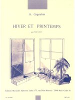 HENRI GAGNEBIN: HIVER ET PRINTEMPS (FLUTE & PIANO)