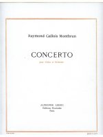 RAYMOND GALLOIS-MONTBRUN: CONCERTO (VIOLIN & PIANO)