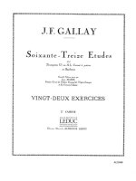 JACQUES FRANCOIS GALLAY: 22 EXERCICES (TRUMPET SOLO) TROMPETTE
