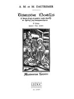 MARCEL DAUTREMER: 30 NOELS ANCIENS VOL.3 (CHORAL-UNISON A CAPPELLA)