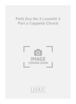 BARILLER PETIT ZOO NO 3 L'OUISTITI 3 PART A CAPPELLA CHORAL