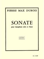 PIERRE MAX DUBOIS: SONATE (SAXOPHONE-ALTO & PIANO)