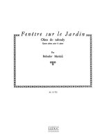 BOHUSLAV MARTINU: FENETRE SUR LE JARDIN H270 (PIANO SOLO) PIANO