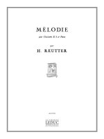 HERMANN REUTTER: MELODIE (CLARINET & PIANO)