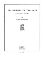 RENE DEFOSSEZ: LES GAMMES EN VACANCES (TRUMPET & PIANO) TROMPETTE