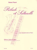 ROBERT PLANEL - PRELUDE ET SALTARELLE POUR SAXOPHONE ET PIANO