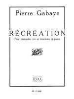 PIERRE GABAYE: RECREATION (BRASS QUARTET)