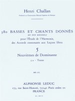 HENRI CHALLAN : 380 BASSES ET CHANTS DONNES VOL. 5A - 5 NEUVIEMES DE DOMINANTE - TEXTES