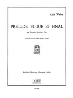 ALAIN WEBER: PRELUDE, FUGUE ET FINALE (PERCUSSION(S) & PIANO)