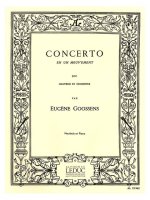 EUGENE GOOSSENS: CONCERTO EN 1 MOUVEMENT OP.45 (OBOE & PIANO)