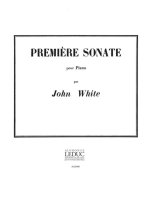 JOHN WHITE: SONATE NO.1 (PIANO SOLO) PIANO