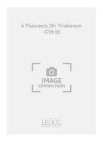 JACQUES CHARPENTIER: 4 PSAUMES DE TOUKARAM (VOICE & PIANO)