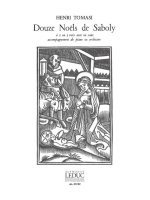 HENRI TOMASI: TWELVE NOELS BY SABOLY, FOR VOICES AND PIANO